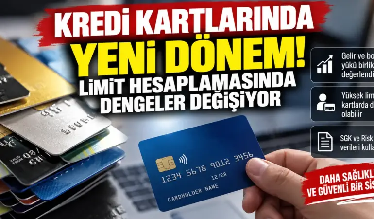 Kredi Kartı Kullananlar Dikkat! Limit Hesabında Devir Değişiyor