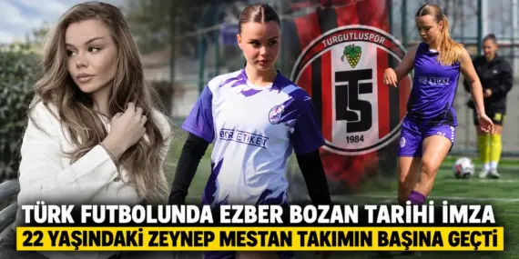 Türk Futbolunda Bir İlk Daha! 22 Yaşındaki Zeynep Mestan Tarihi İmzayı Attı