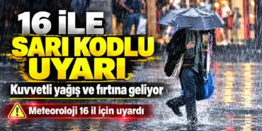 16 İlde Sarı Kodlu Uyarı