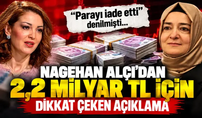 2,2 Milyar TL İçin Açıklama