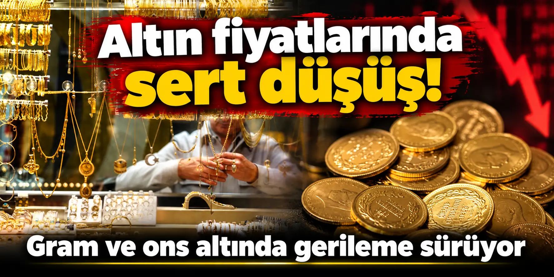 Altın fiyatlarında sert düşüş! Gram altın ve çeyrek altında son durum belli oldu