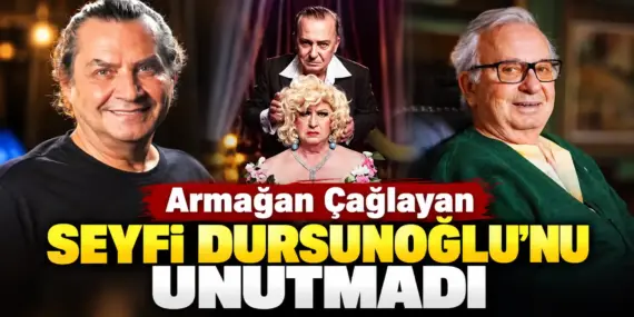 Armağan Çağlayan’dan yıllar sonra gelen vefa: “İyi ki doğdunuz Seyfi Bey”