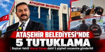Ataşehir Belediyesi’nde Gündem_ 5 Tutuklama