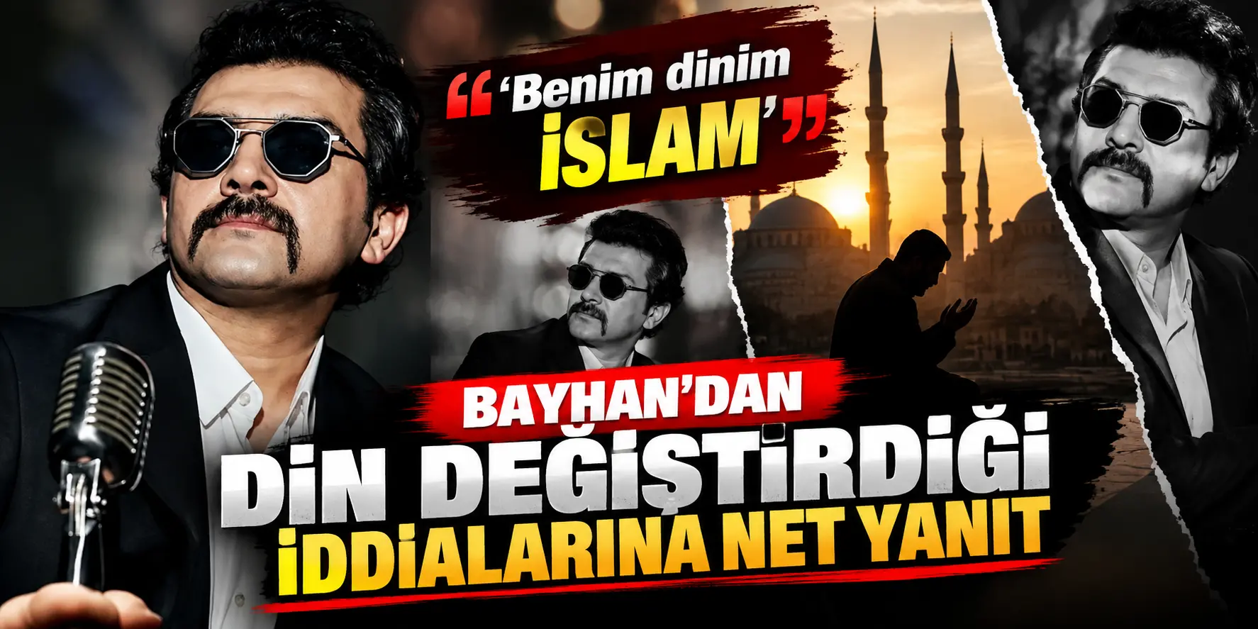 Bayhan Hakkındaki İddialara Son Noktayı Koydu! İnancını Açıkça Duyurdu
