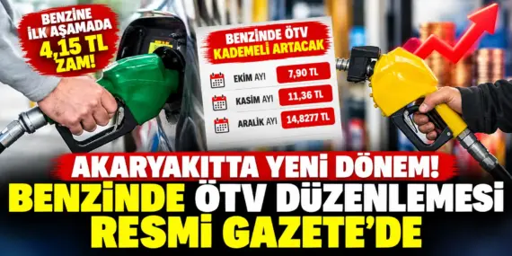 Benzinde Kademeli ÖTV Zammı