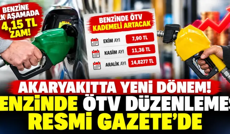 Benzinde Kademeli ÖTV Zammı