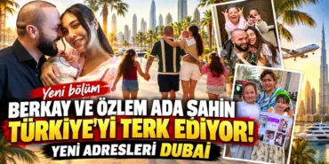 Berkay ve Özlem’in Dubai Macerası
