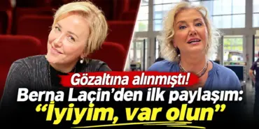 Berna Laçin’den İlk Paylaşım