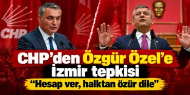 CHP’de İzmir Tepkisi_ Özgür Özel’e Çağrı