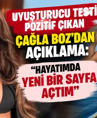 Çağla Boz’dan Çarpıcı Açıklama