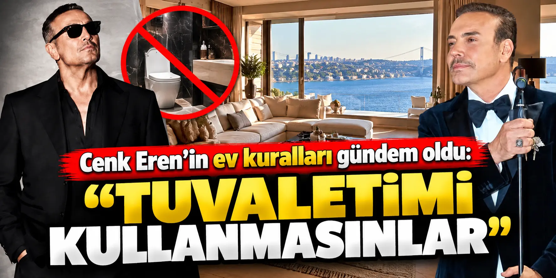 Cenk Eren’in Ev Kuralları Gündemde