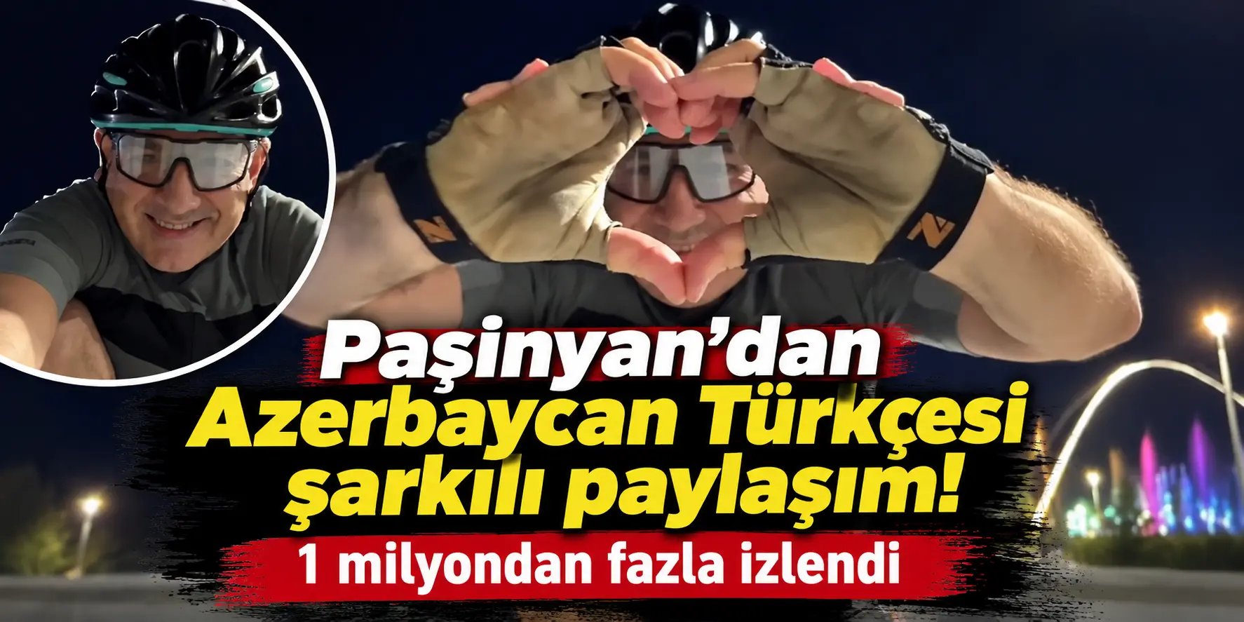 Paşinyan’dan Beklenmedik Hamle! Azerbaycan Türkçesi Şarkı Seçimi Dikkat Çekti