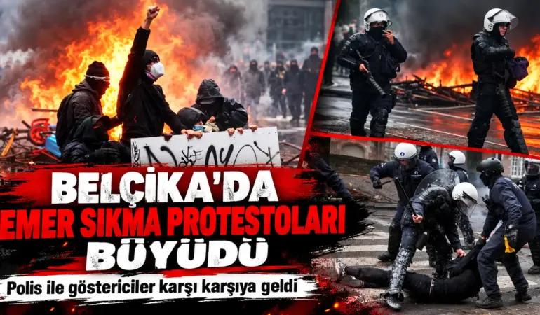Belçika’da Sokaklar Karıştı! Polis Göstericilere Gaz ve TOMA ile Müdahale Etti