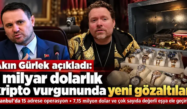 1 Milyar Dolarlık Kripto Vurgununda İstanbul Operasyonu! 7 Milyon Dolar Ele Geçirildi