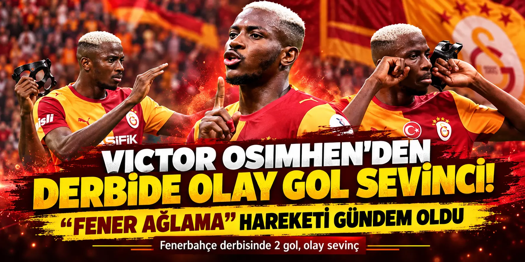 Osimhen’den Fenerbahçe’ye Göndermeli Gol Sevinci!