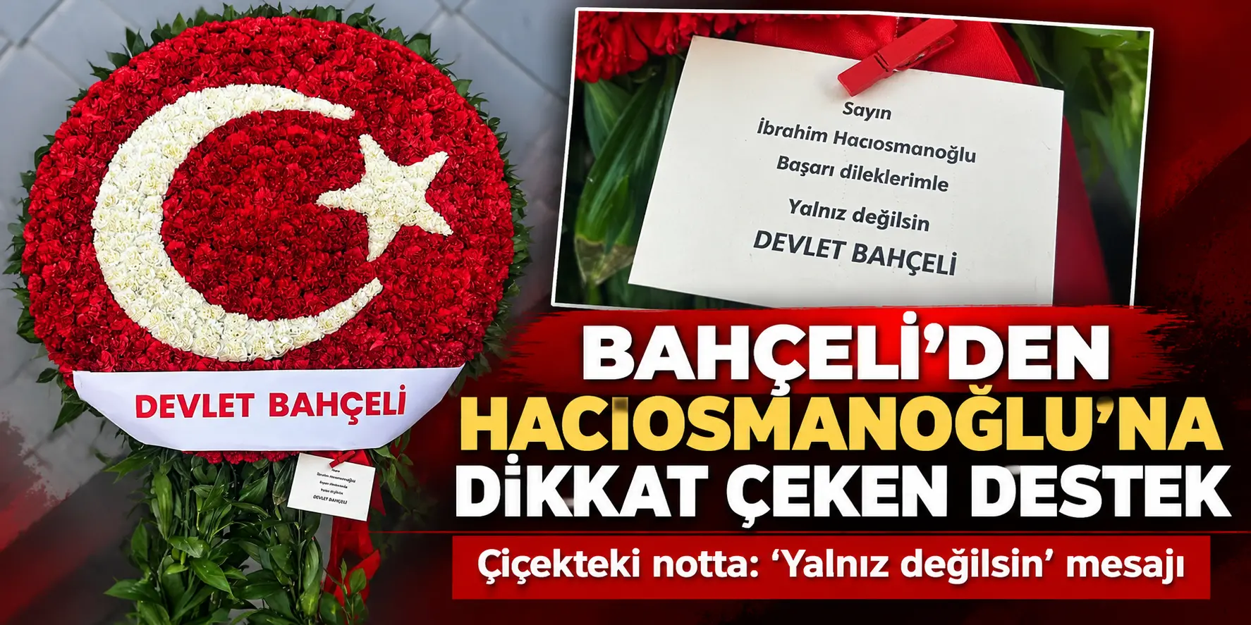 Türk Futbolunda Gündem Olacak Destek! Bahçeli’den Hacıosmanoğlu’na Çiçek