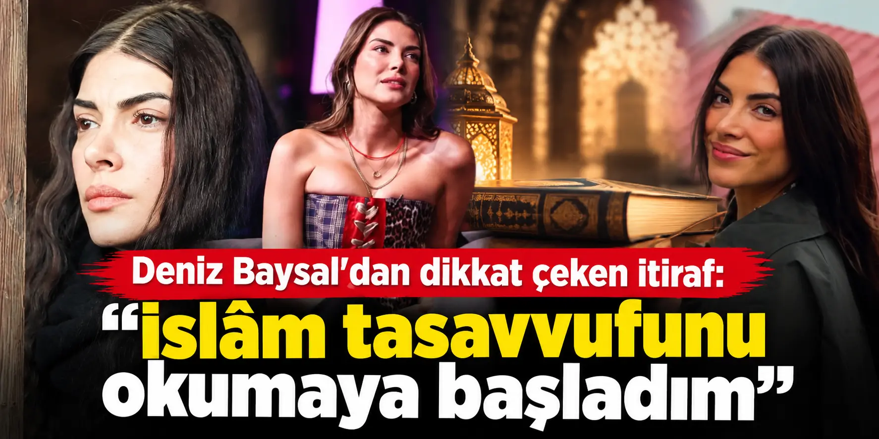 Deniz Baysal’dan Tasavvuf İtirafı
