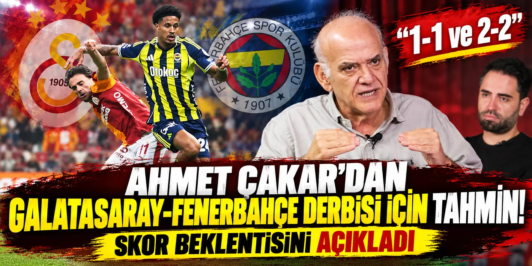 Derbi Tahmini_ Çakar’dan Skor Beklentisi