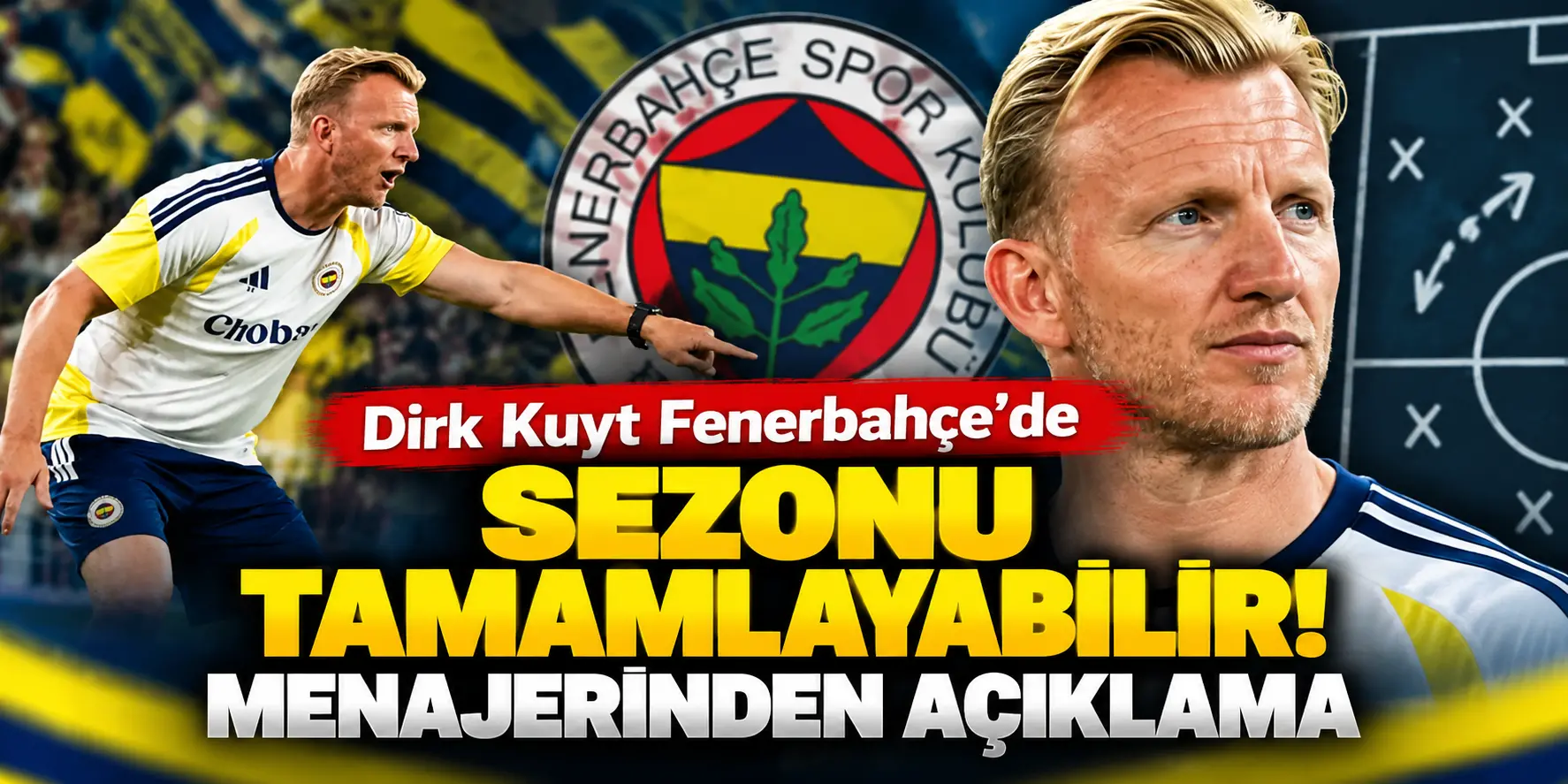 Dirk Kuyt’tan Fenerbahçe’de Sezon Mesajı