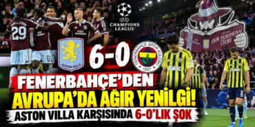 Fenerbahçe’nin Avrupa’da 6-0’lık Şoku