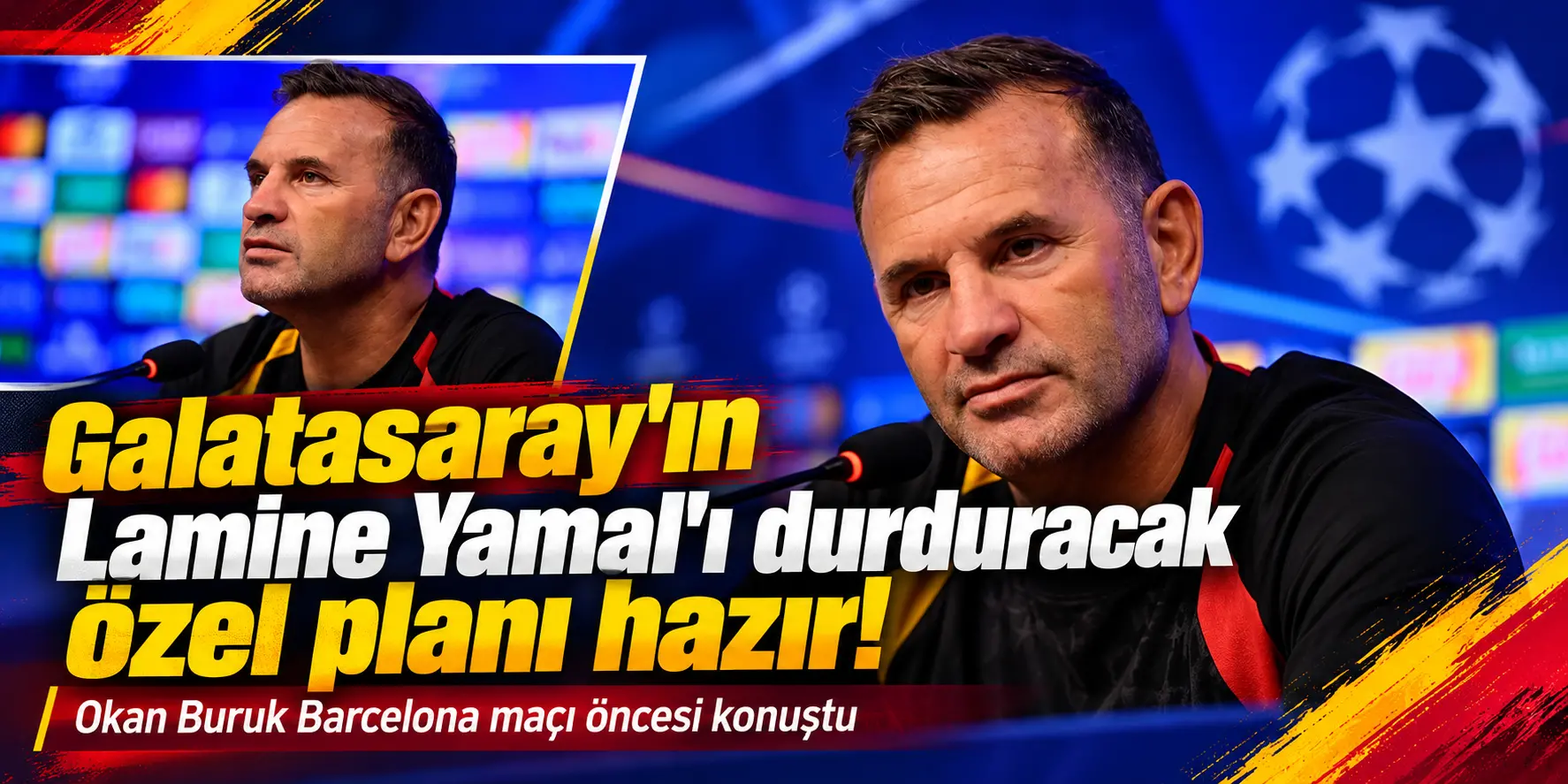 Okan Buruk’tan Lamine Yamal’a Özel Plan! Galatasaray’ın Barcelona Hamlesi Hazır