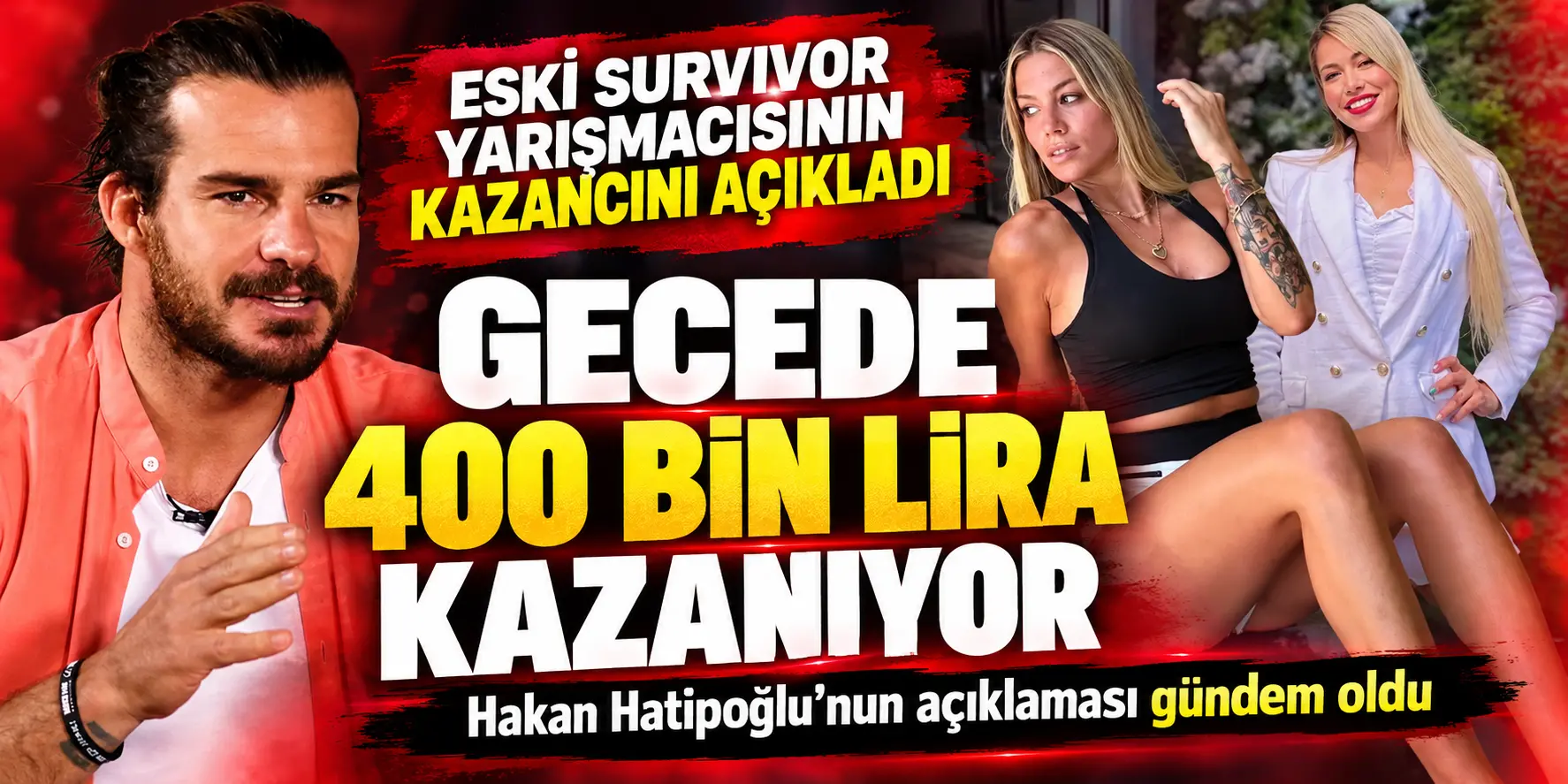 Eski Survivor Yarışmacısının Gecelik Kazancı Şoke Etti! 400 Bin Lira İddiası