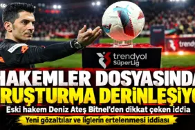 Hakem Dosyasında Soruşturma Derinleşiyor