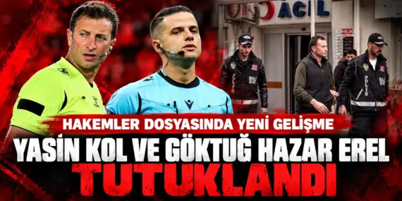 Türk Futbolunda Deprem! Yasin Kol ve Göktuğ Hazar Erel Tutuklandı