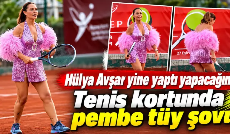 Tenis kortunda Hülya Avşar şovu! Bu kıyafeti gören dönüp bir daha baktı
