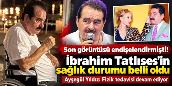 Hayranları Endişelenmişti! İbrahim Tatlıses’in Sağlık Durumu Belli Oldu