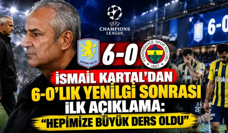 Fenerbahçe’de Aston Villa Şoku! İsmail Kartal’dan Taraftara Özür