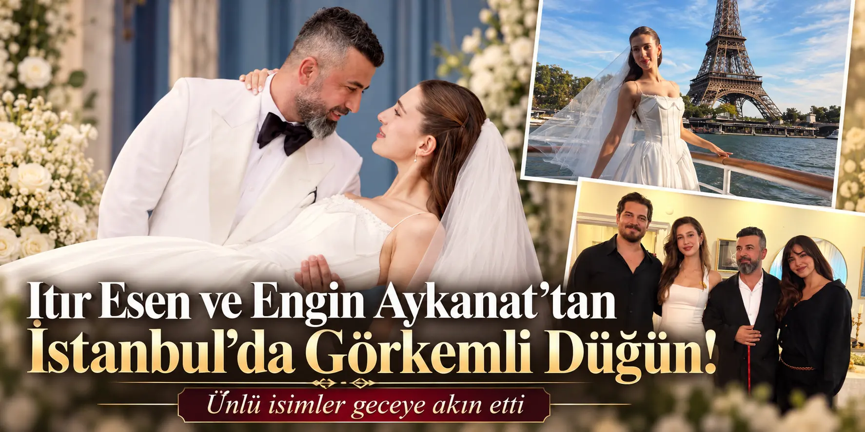 Itır Esen ve Engin Aykanat’tan İkinci Düğün! Ünlüler Geceye Akın Etti