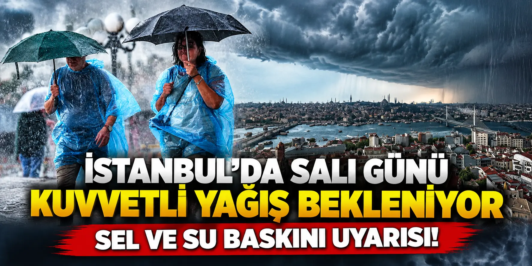 İstanbul’da Kuvvetli Yağış Uyarısı