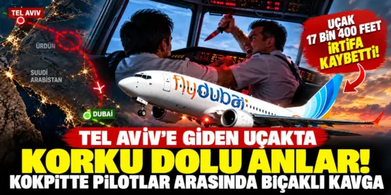 Tel Aviv uçağında dehşet! Pilotlar kokpitte birbirine bıçak çekti