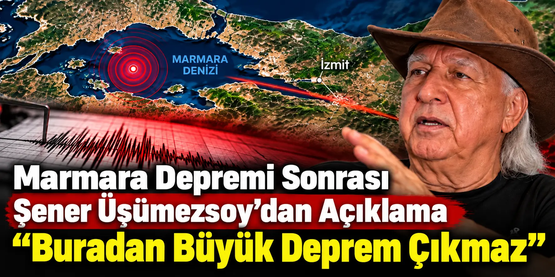 Marmara’da Deprem Paniği! Şener Üşümezsoy’dan Dikkat Çeken Sözler