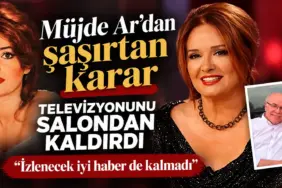Müjde Ar’dan Şaşırtan Televizyon Kararı