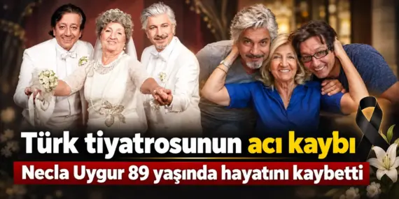 Türk Tiyatrosu Yasta! Necla Uygur 89 Yaşında Hayatını Kaybetti