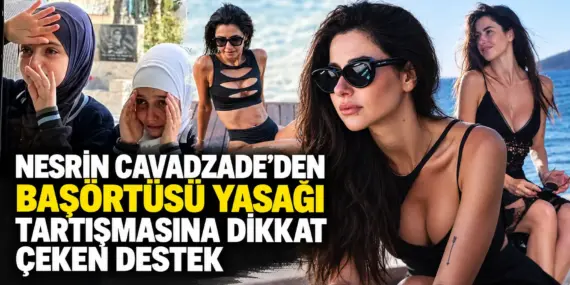 Azerbaycan’daki Başörtüsü Tartışmasına Nesrin Cavadzade de Katıldı!