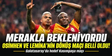 Osimhen ve Lemina’nın Dönüş Maçı