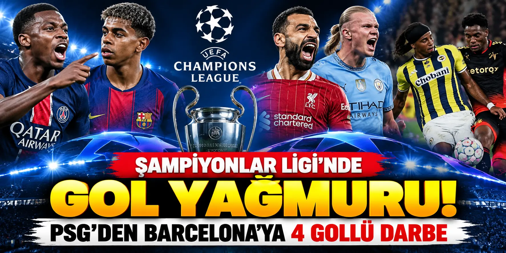 Şampiyonlar Ligi’nde Gol Yağmuru!