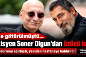 Soner Olgun’dan Üzücü Haber