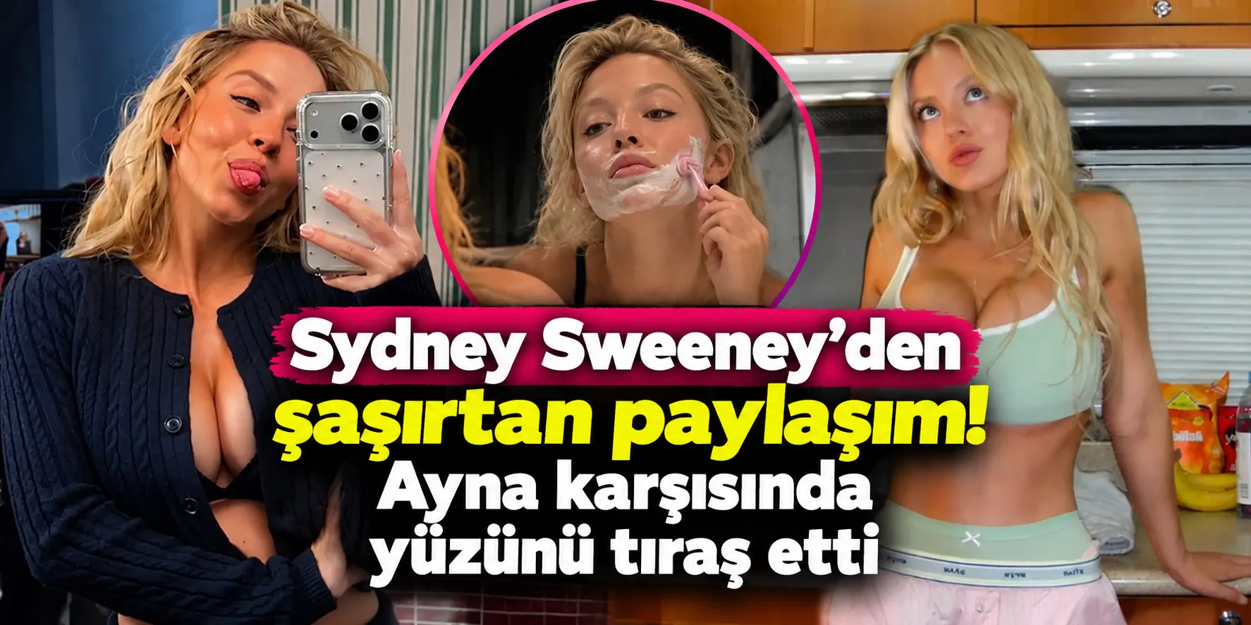 Sydney Sweeney’den Şaşırtan Ayna Paylaşımı