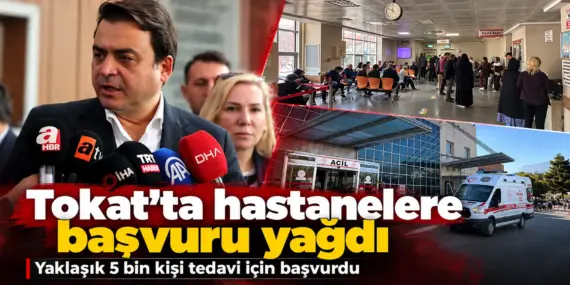 Tokat’ta Alarm Veren Tablo! Hastanelere Başvuranların Sayısı 5 Bine Ulaştı