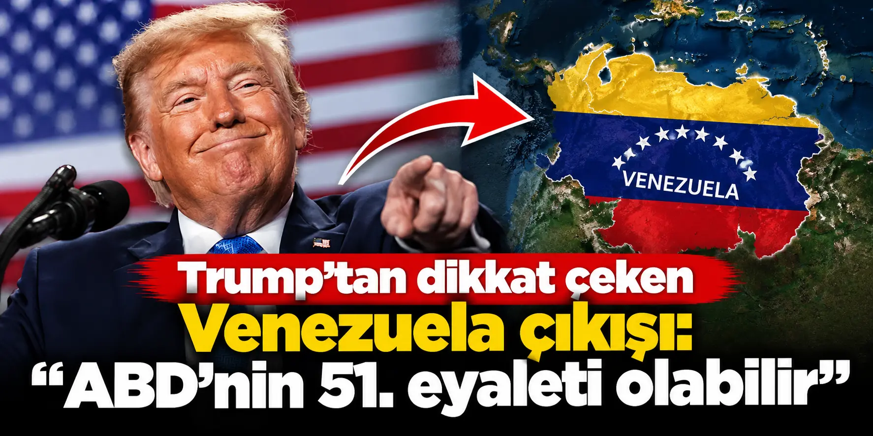 Trump’tan Venezuela’ya Çarpıcı Mesaj