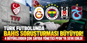 Türk Futbolunda Bahis Soruşturması