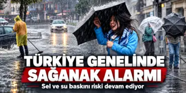 Türkiye Genelinde Sağanak Alarmı