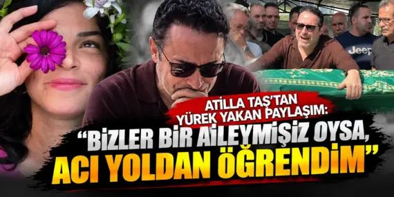 Evlat Acısıyla Sarsılan Atilla Taş’tan Duygulandıran Sözler